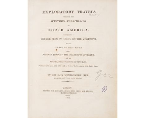 America.- Pike (Zebulon Montgomery) Exploratory Travels through the Western Territories of North America, first English editi