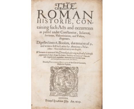 Ammianus (Marcellinus) The Roman Historie..., translated by Philemon Holland, first edition in English, woodcut device on tit