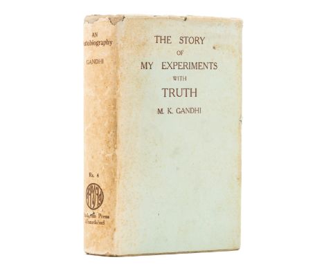 India.- Gandhi (Mohandas Karamchand) The Story of My Experiments with Truth, second edition in English and first single volum