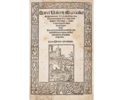 Martialis (Marcus Valerius) Epigrammata Libri xiiii, collation: A10 B-R8 S-T6 complete, title within woodcut border and with 