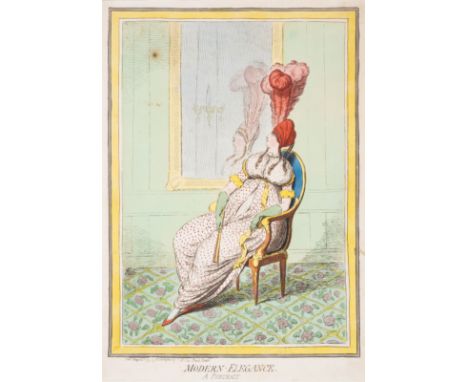 Fashion satire.- Gillray (James) Modern-Elegance, A Portrait,&nbsp;etching with original hand-colouring, on wove paper withou