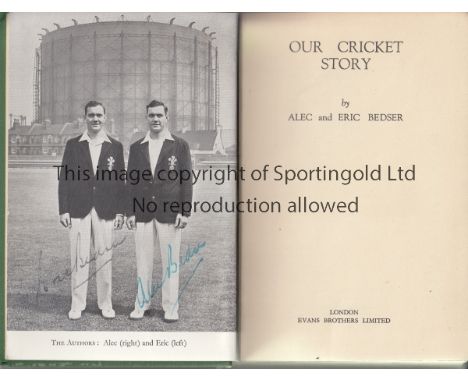 ALEC & ERIC BEDSER SIGNED BOOK      Our Cricket Story without a dust jacket, signed on the photo panel inside by both twins. 