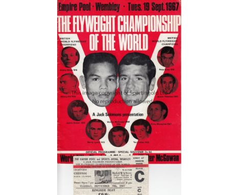 BOXING 1967   Programme and ticket, Walter McGowan v Chartchai Chionoi, 19/9/67 at Wembley, World Flyweight Championship figh
