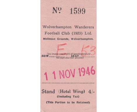 WOLVES - NORRKOPING 46    Match ticket Wolves v IFK Norrkoping , 11/11/46, Hotel Wing Stand ticket, opponents not named but d