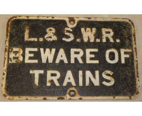 An old L. &amp; S. W. R. cast-iron rectangular sign "Beware Of Trains" 17" x 26"