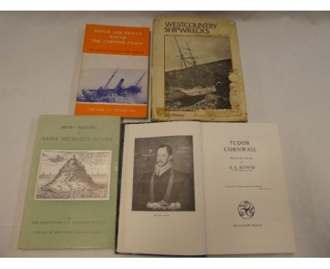 Fletcher (J R) A Short History of St Michael's Mount Cornwall, one vol. dust-jacket; Rowse (A L) Tudor Cornwall, Wreck and Re