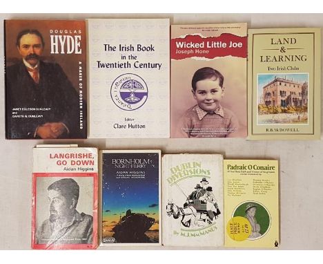 Douglas Hyde A Maker of Modern Ireland by Dunleavy;&nbsp;The Irish Book in the Twentieth Century by Hutton; Wicked Little Joe