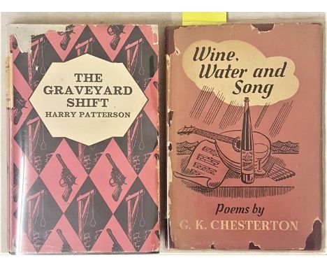 Patterson, Harry. The Graveyard Shift, Mystery Book Guild, 1967 in dj and Wine, Water and Song by G. K. Chesterton in dj (2) 