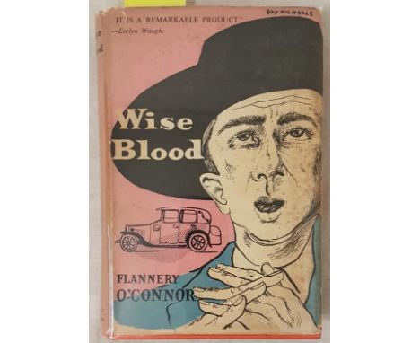 Donoghue, Denis. Wise Blood. Signed first edition. London, Neville Spearman 1955. In dj. 