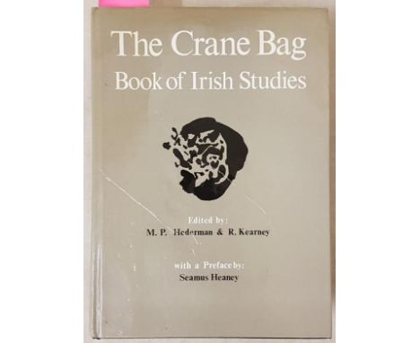 The Crane Bag of Irish Studies (1977-1981). Edited byu M.P. Hederman &amp; R Kearney with a Preface by Seamus Heaney - signed