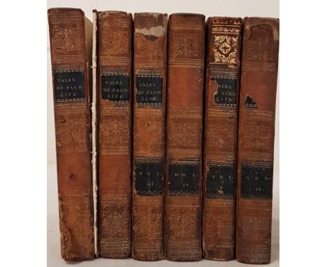 Edgeworth, Maria. Tales of a Fashionable Life. In Six Volumes. London: R Hunter 1815. 6 calf bould vols (w.a.f.) 