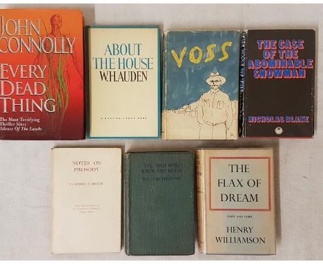 The Flax of Dream by Henry Williamson;&nbsp;About The House by W H Auden;&nbsp;Notes On Prosody by Vladimir Nabokov (1st HB);