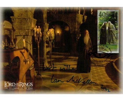 Ian McKellen, a signed New Zealand The Lord of the Rings: The Fellowship of the Ring FDC postcard. Postmarked 4th Dec. 2001 w