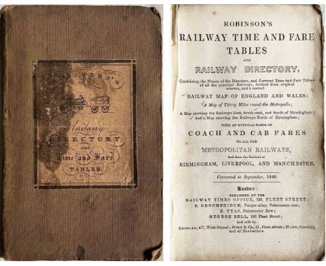 1840 edition of Robinson's RAILWAY DIRECTORY and TIME AND FARE TABLES "correct to September 1840". 100pp+ booklet with fold-o