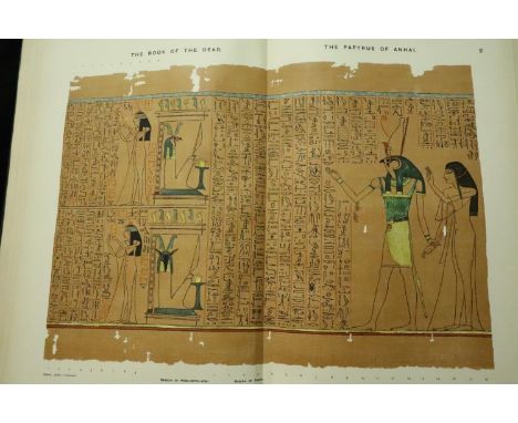 Folio edition, The Book of The Dead, facsimiles of Papyri of Hunefer, Anhai, Kerasher and Netchemot 1899. Small hole lower ri