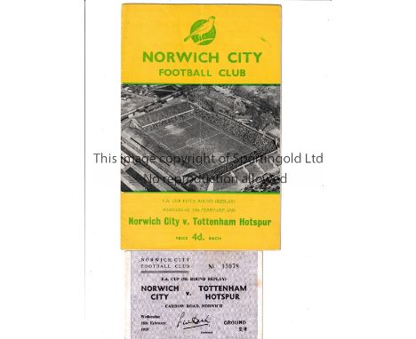 TOTTENHAM HOTSPUR     Programme and ticket for the FA Cup Replay at Norwich City 18/2/1959. The programme has a very slight v