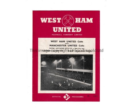 1957 FA YOUTH CUP FINAL / WEST HAM UNITED V MANCHESTER UNITED     Programme for the First Leg at West Ham 2/5/1957, very slig