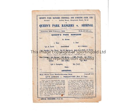 1944 QUEENS PARK RANGERS V ARSENAL   Programme for the London Cup game at QPR on 26/2/44. Folds and slight mark.   Fair