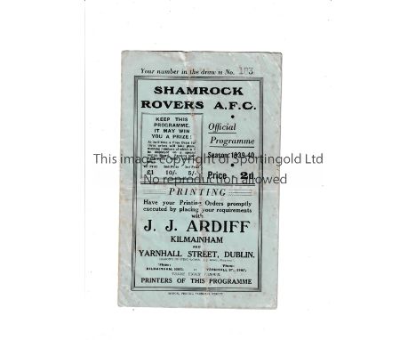 SHAMROCK ROVERS      Programme for the home League match v St. James's Gate 19/11/1939, slightly creased and slightly worn.  