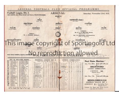 ARSENAL       Programme for the home League match v Wolves 23/11/1935, horizontal fold and staples removed.      Generally go