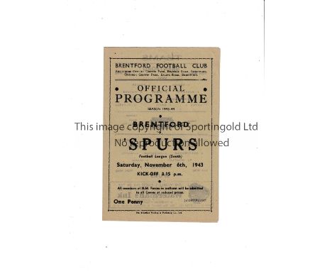 TOTTENHAM HOTSPUR      Programme for the away FL South match v  Brentford 6/11/1943, team changes and score entered.    Gener