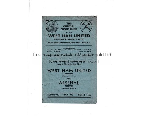 WEST HAM UNITED V ARSENAL 1948    Programme for the Football Combination League Championship Final at West Ham 1/5/1948, slig