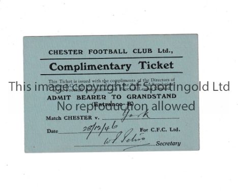 CHESTER V YORK CITY 1946     Complimentary ticket for the League match at Chester 28/12/1946.    Good