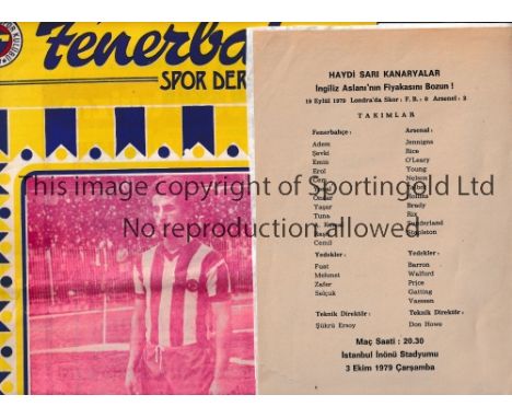 ARSENAL       Single sheet programme and official Club magazine for the away ECWC tie v Fenerbahce 3/10/1979. The large magaz