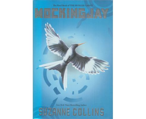 Mockingjay The Hunger Games) by Suzanne Collins First Edition hardback book, 398 pages. Good Condition. All autographs come w