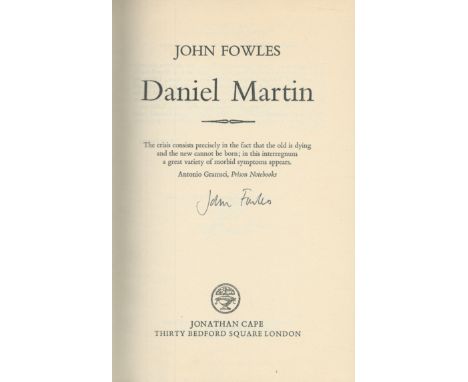 John Fowles First American Edition signed hardback book, titles Daniel Martin 704 pages. Good Condition. All autographs come 