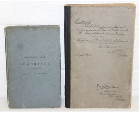 Two Books to incl an antique edition of 'The Etched Works of Rembrandt, A Monograph', with hand-cut pages and seemingly signe