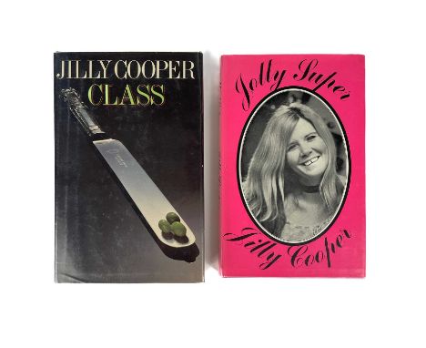 JILLY COOPER. JOLLY SUPER By Jilly Cooper (1971) First edition. Together with CLASS (1979) First edition with signed inscript