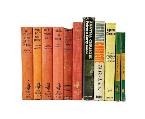 Agatha Christie. Eleven works including seven firsts. 'By the pricking of my thumbs,' first edition, original cloth, unclippe