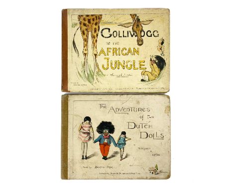 Florence K. Upton illustrations. Two works. 'The Adventures of two Dutch Dolls,' first edition, original pictorial boards, ta