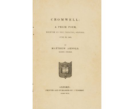 NO RESERVE Arnold (Matthew) Cromwell: A Prize Poem, first edition, original printed wrappers, a little soiling to margins, la