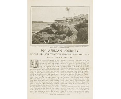 Africa.- Churchill (Sir Winston Spencer) My African Journey [in the Strand Magazine], 9 parts bound in 1, first edition, illu