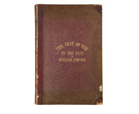 SIMPSON (William) The Seat of War in the East, 1st and 2nd series bound in one, London: Paul and Dominic Colnaghi and Co 1855