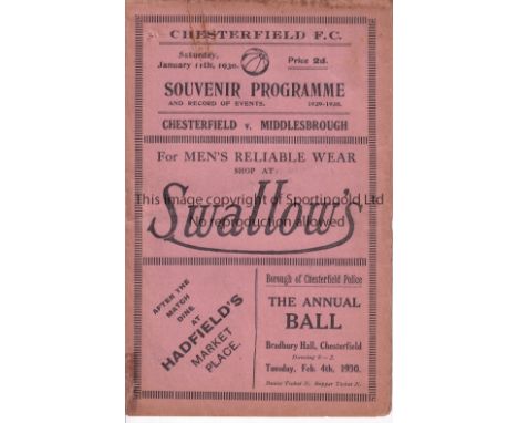 CHESTERFIELD V MIDDLESBROUGH 1930 FA CUP    Programme for the Cup tie at Chesterfield 11/1/1930. Inside of spine repaired and