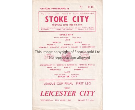 LEAGUE CUP FINAL  1964      Programme Stoke City v Leicester City League Cup Final 1st Leg at the Victoria Ground 15/4/1964. 