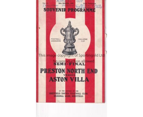 FA CUP SEMI FINAL 1938       Programme Preston North End v Aston Villa at Bramall Lane ( Sheffield United ) FA Cup Semi Final
