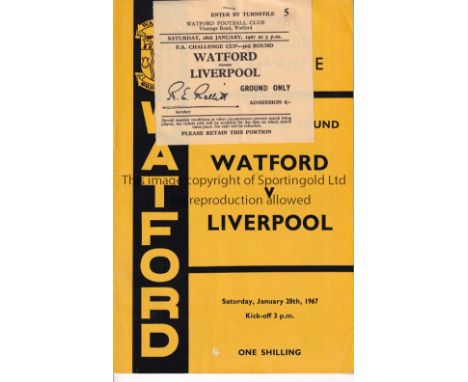 WATFORD V LIVERPOOL 1967     Programme and ticket stapled to the cover for the FA Cup tie at Watford 28/1/1967.    Generally 