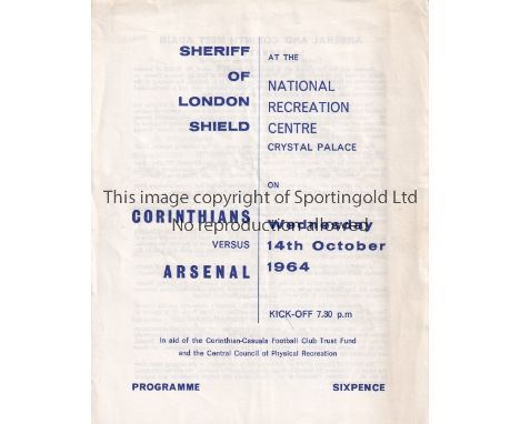 ARSENAL     Programme for the Sheriff of London Shield match at the National Recreation Centre Crystal Palace 14/10/1964 in f