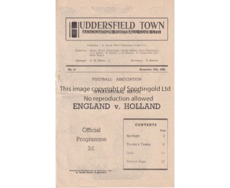 ENGLAND       Home programme v Holland played at Leeds Road, Huddersfield 27/11/1946. Light rusting at staple. No writing. Go