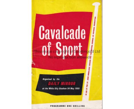 ARSENAL V CELTIC 1955      Programme for Cavalcade of Sport at the White City Stadium 24/5/1955 which included a Five-A-Side 