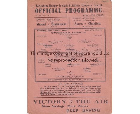 TOTTENHAM HOTSPUR V CRYSTAL PALACE 1943    Single sheet programme for the FL South match at Tottenham, 28/8/1943, team change