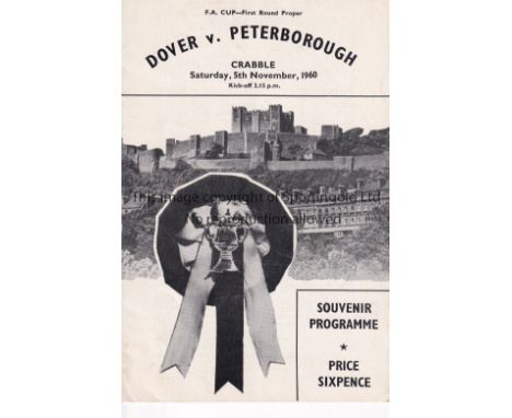 DOVER V PETERBOROUGH UNITED 1960 FA CUP    Programme for the Cup tie in Peterborough's first League season at Dover 5/11/1960