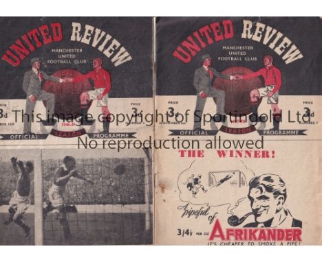 MANCHESTER UNITED    Two home programmes v. Huddersfield 47/8  with repairs to the top of the first 2 pages and v Wolves 48/9