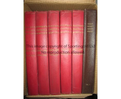 CHARLES BUCHAN'S FOOTBALL MONTHLY     The first 6 volumes bound with hardback covers. Volume one has a brown cover with gold 