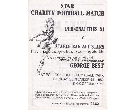 GEORGE BEST     Programme for Personalities XI v Stable Bar All Stars 5/9/1982 at Pollock Junior Football Park in which Best 