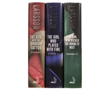 Larsson (Stieg). The Girl with the Dragon Tattoo, 1st UK edition, 2008; The Girl Who Played with Fire, 2nd printing, 2009; Th